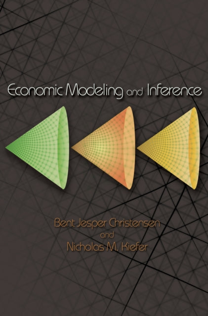Book cover of: Economic Modeling and Inference. By: Bent J. Christensen