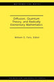 Book cover of: Diffusion, Quantum Theory, and Radically Elementary Mathematics. By: William G. Faris