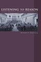 Book cover of: Listening to Reason. By: Michael P. Steinberg