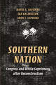 Book cover of: Southern Nation. By: Ira Katznelson