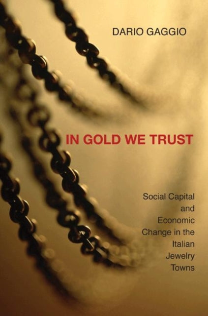 Book cover of: In Gold We Trust. By: Dario Gaggio