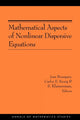 Book cover of: Mathematical Aspects of Nonlinear Dispersive Equations
