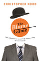 Book cover of: Blame Game. By: Christopher Hood
