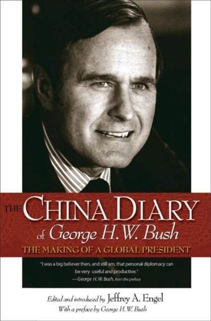 Book cover of: China Diary of George H. W. Bush. By: George Bush