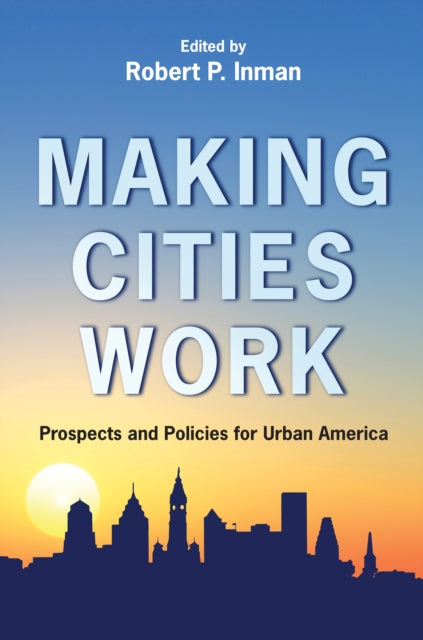 Book cover of: Making Cities Work