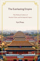 Book cover of: Everlasting Empire. By: Yuri Pines