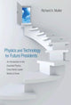 Book cover of: Physics and Technology for Future Presidents. By: R. Muller