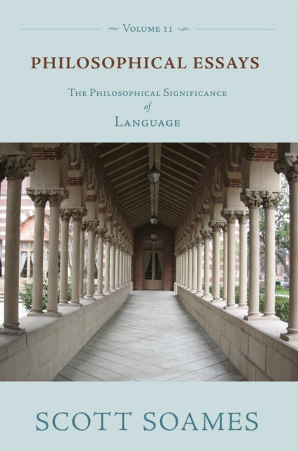 Book cover of: Philosophical Essays, Volume 2. By: Scott Soames