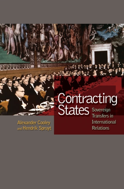 Book cover of: Contracting States. By: Alexander Cooley