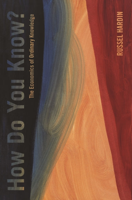 Book cover of: How Do You Know?. By: Russell Hardin