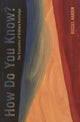 Book cover of: How Do You Know?. By: Russell Hardin