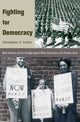 Book cover of: Fighting for Democracy. By: Christopher S. Parker