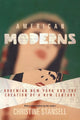 Book cover of: American Moderns. By: Christine Stansell