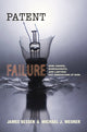 Book cover of: Patent Failure. By: James Bessen