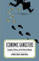Book cover of: Economic Gangsters. By: Edward Miguel