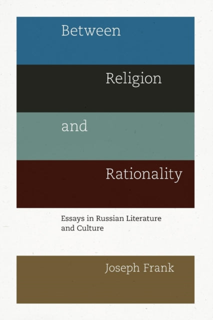 Book cover of: Between Religion and Rationality. By: Frank, Joseph