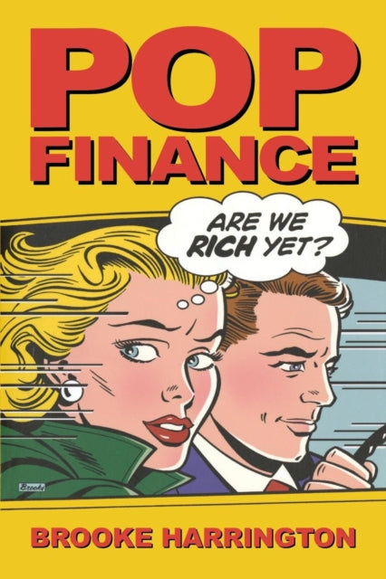 Book cover of: Pop Finance. By: Brooke Harrington
