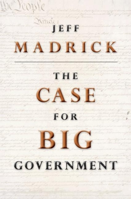 Book cover of: Case for Big Government