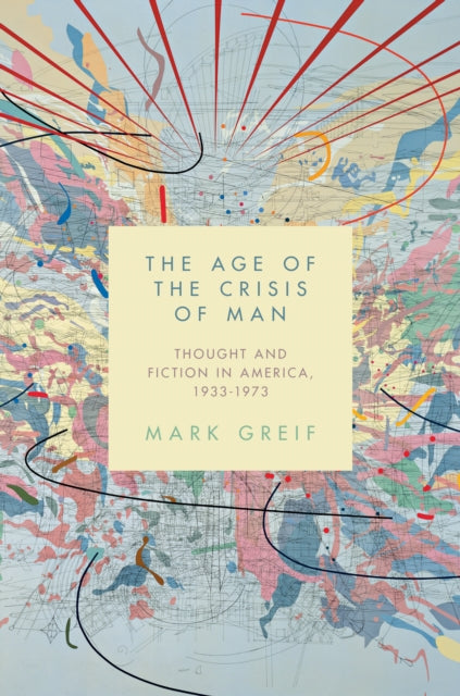 Book cover of: Age of the Crisis of Man