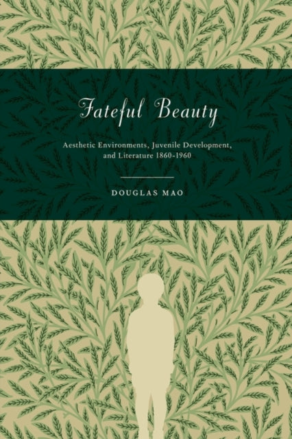 Book cover of: Fateful Beauty. By: Douglas Mao