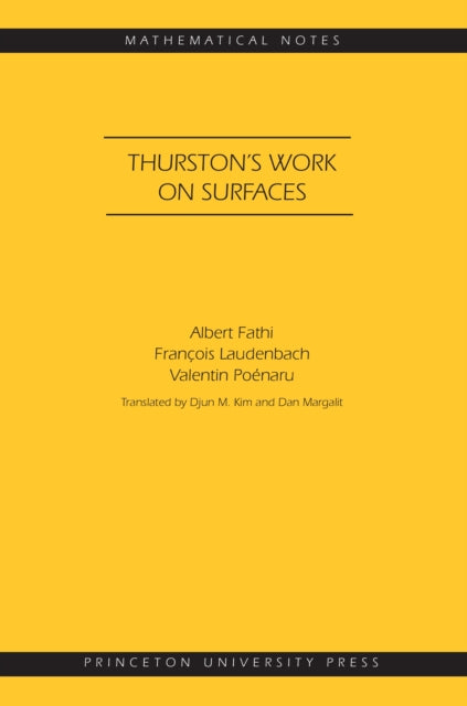 Book cover of: Thurston's Work on Surfaces. By: Albert Fathi