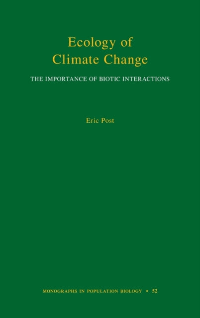 Book cover of: Ecology of Climate Change. By: Eric Post