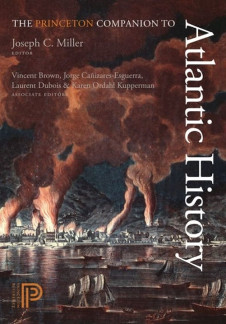 Book cover of: Princeton Companion to Atlantic History