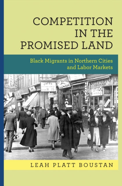 Book cover of: Competition in the Promised Land. By: Leah Platt Boustan