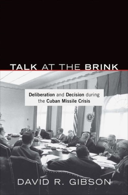 Book cover of: Talk at the Brink. By: David R. Gibson