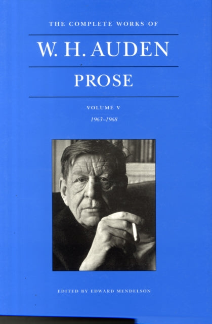 Book cover of: Complete Works of W. H. Auden: Prose, Volume V. By: W. H. Auden