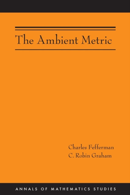 Book cover of: Ambient Metric. By: Charles Fefferman