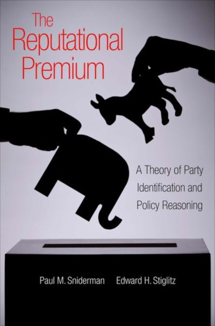 Book cover of: Reputational Premium. By: Paul M. Sniderman