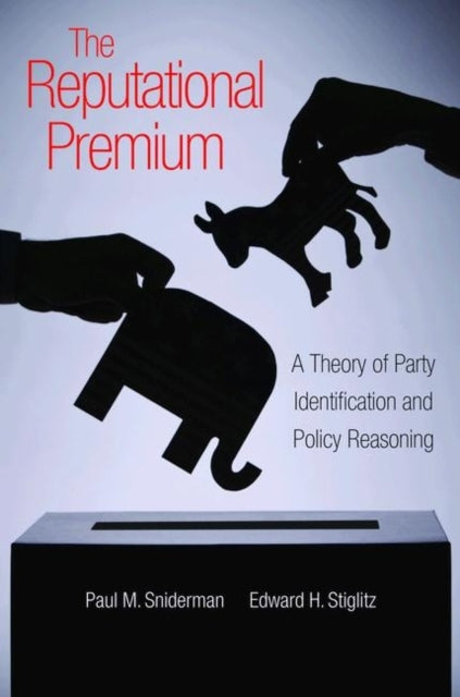 Book cover of: Reputational Premium. By: Paul M. Sniderman
