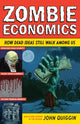 Book cover of: Zombie Economics. By: John Quiggin