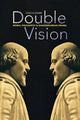 Book cover of: Double Vision. By: Tzachi Zamir
