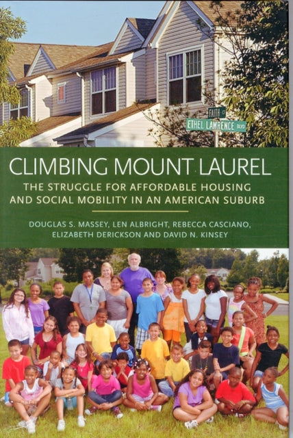 Book cover of: Climbing Mount Laurel. By: Douglas S. Massey