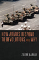 Book cover of: How Armies Respond to Revolutions and Why. By: Zoltan Barany