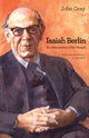 Book cover of: Isaiah Berlin. By: John Gray