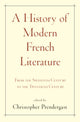 Book cover of: History of Modern French Literature. By: Christopher Prendergast