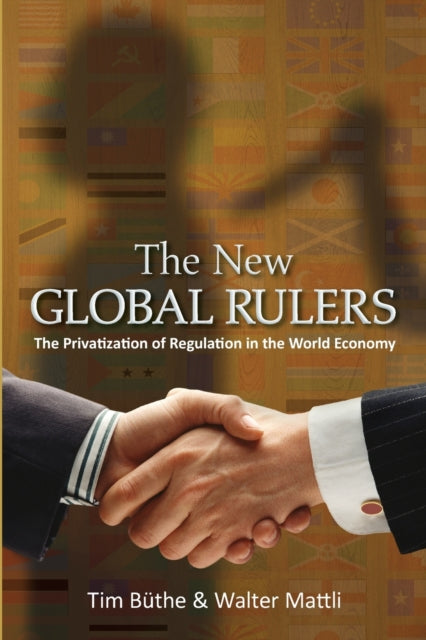 Book cover of: New Global Rulers. By: Tim Buthe