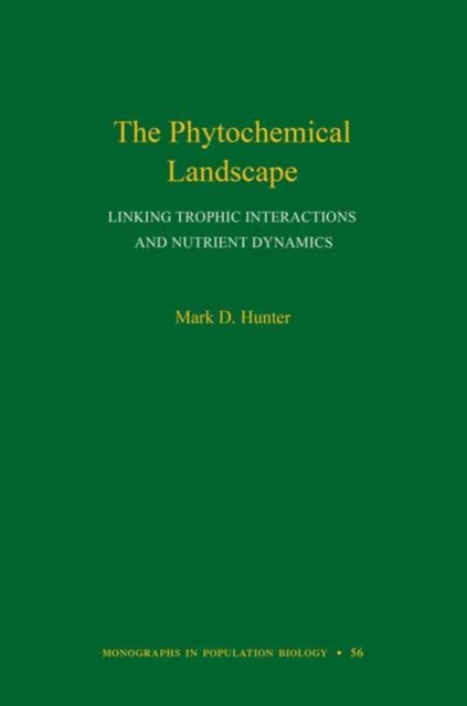 Book cover of: Phytochemical Landscape. By: Mark D. Hunter