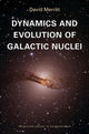 Book cover of: Dynamics and Evolution of Galactic Nuclei. By: David Merritt