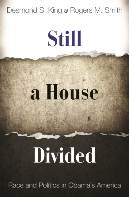 Book cover of: Still a House Divided. By: Rogers M. Smith