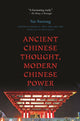 Book cover of: Ancient Chinese Thought, Modern Chinese Power. By: Daniel A. Bell