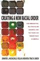 Book cover of: Creating a New Racial Order. By: Jennifer L Hochschild