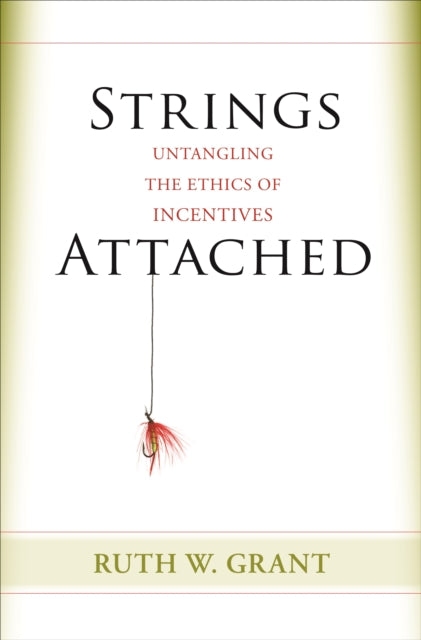 Book cover of: Strings Attached. By: Ruth W. Grant