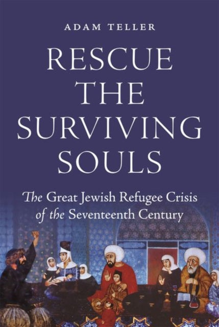 Book cover of: Rescue the Surviving Souls. By: Adam Teller