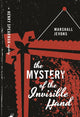 Book cover of: Mystery of the Invisible Hand. By: Marshall Jevons