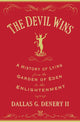 Book cover of: Devil Wins. By: Dallas G. Denery