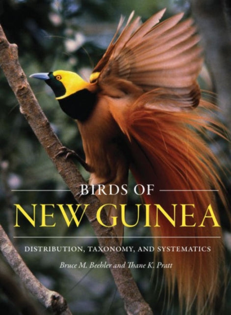 Book cover of: Birds of New Guinea. By: Bruce M. Beehler